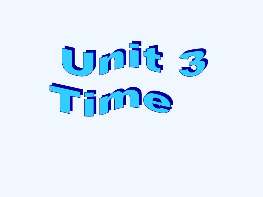 （精品教育）unit 3 time 课件 2_第1页