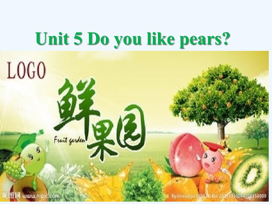 英语人教三年级下册unit 5 do you like pears_第1页