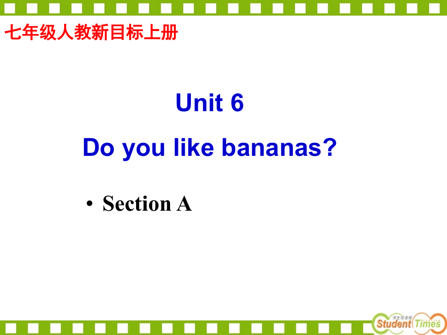 unit6-do-you-like-bananas-完整优秀课件_第1页