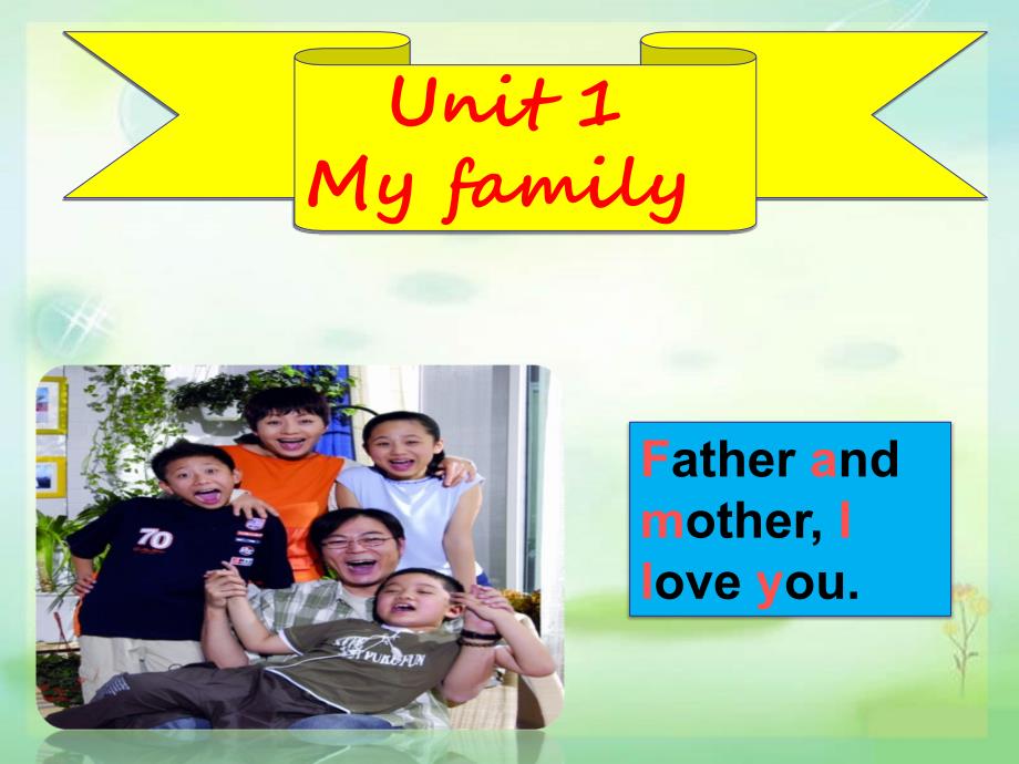 unit-1-my-family-课件_第1页