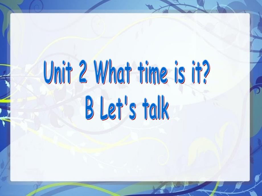 四年级英语下册unit2-part-b-let's-talk_第1页