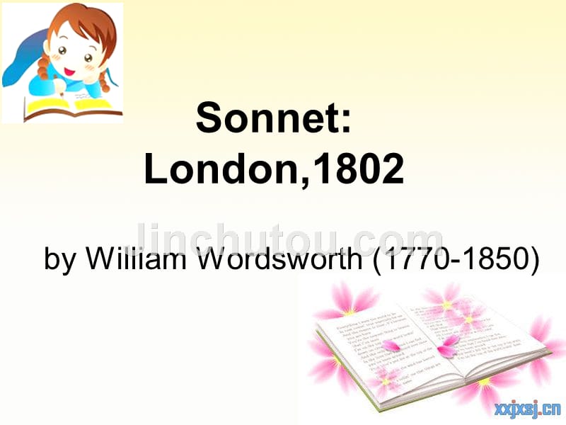 williamwordsworth--《sonnet：london,1802》_第1页