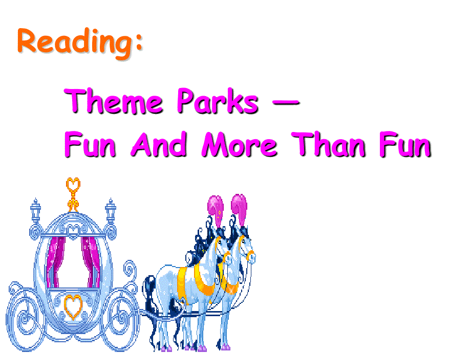 b5u5公开课课件theme-parks-fun-and-more-than-fun-reading_第1页