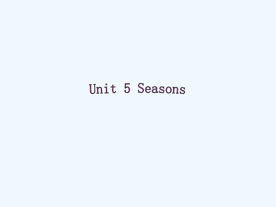 (精品)seasons_第1页