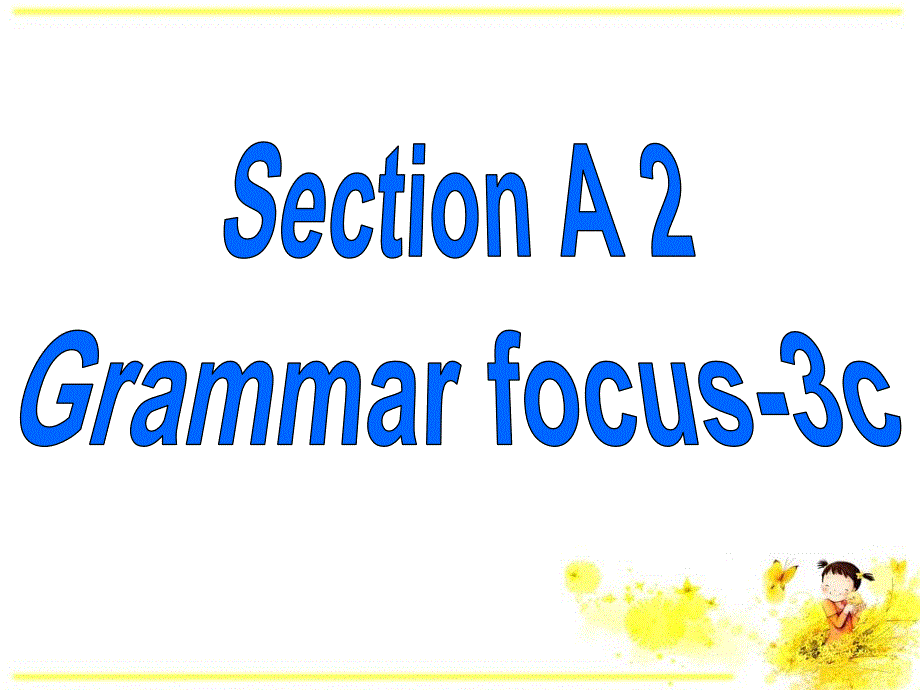 三亚学校人教版八年级英语上册unit9canyoucometomypartysectiona2(共29张ppt)剖析_第2页