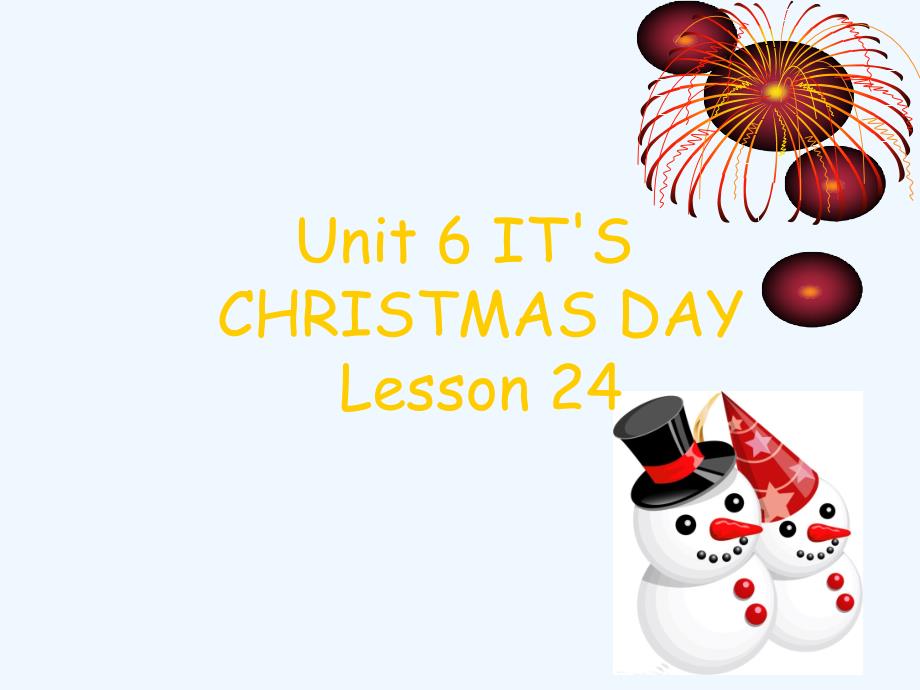 (精品)unit 6 it's christmas day lesson 24--happy new year_第1页