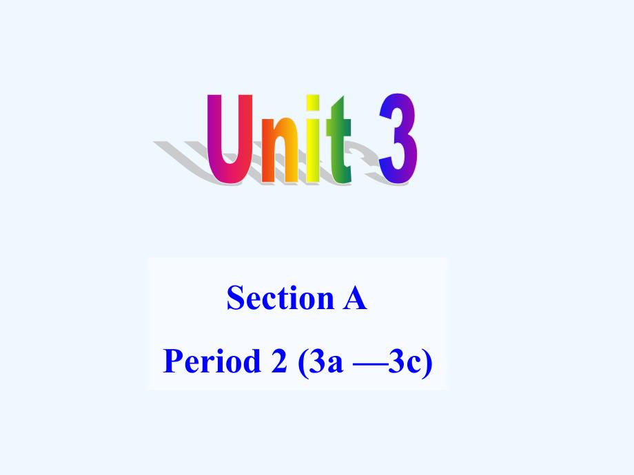 英语人教版本九年级全册unit 3 section a-2_第1页