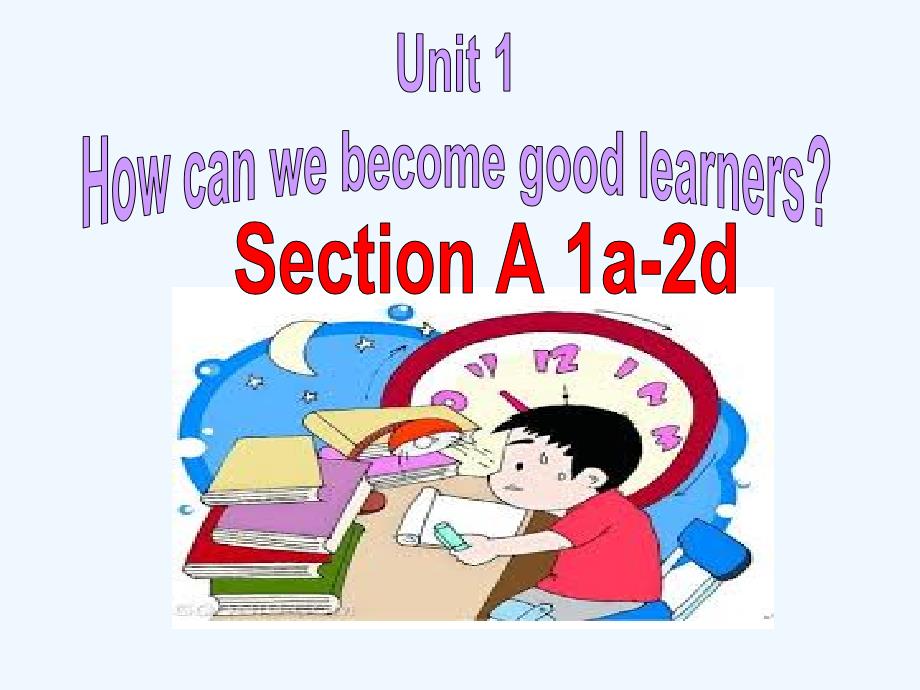 英语人教版本九年级全册unit1 section a(1a--2d)_第1页