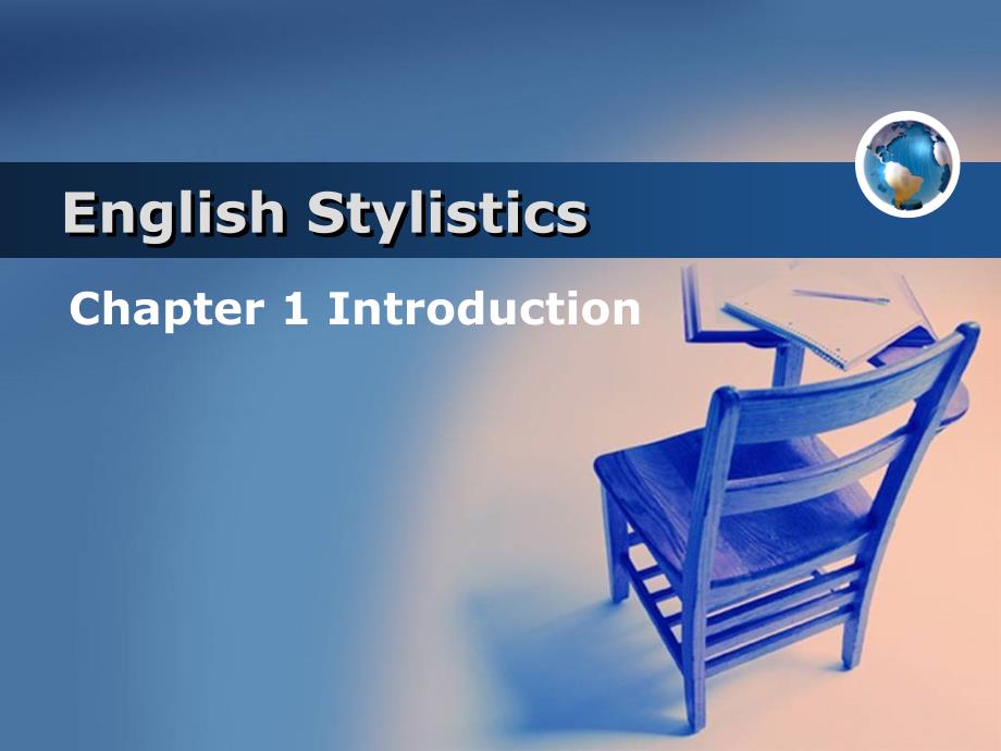 英语文体学 chapter 1 introduction_第1页