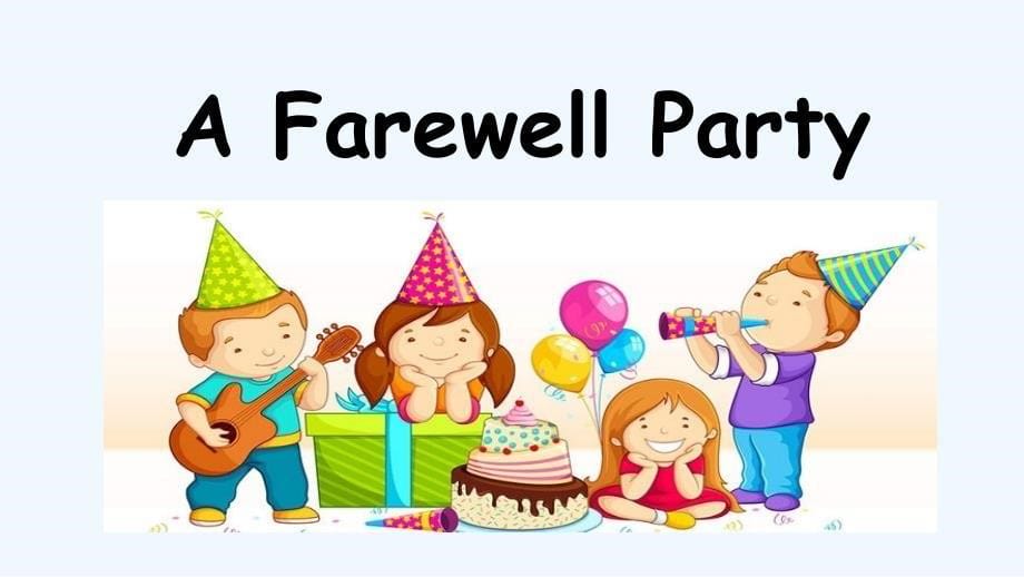 六年级英语下册a farewell party_第5页