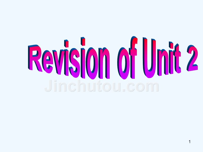 英语人教版本九年级全册unit 2 revision_第1页