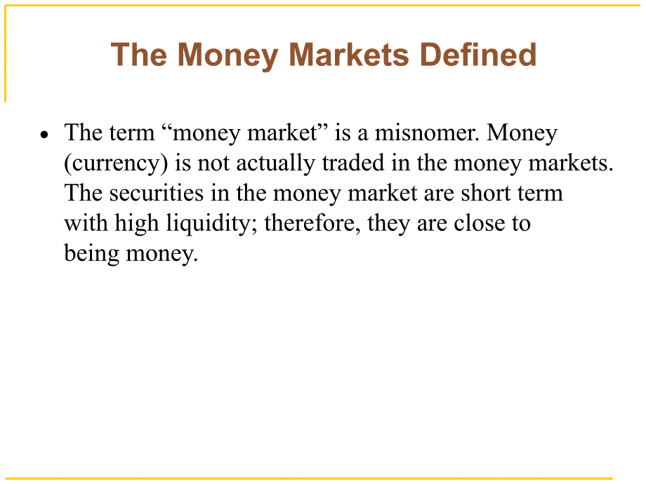 money markets and bond markets货币市场和债券市场_第3页