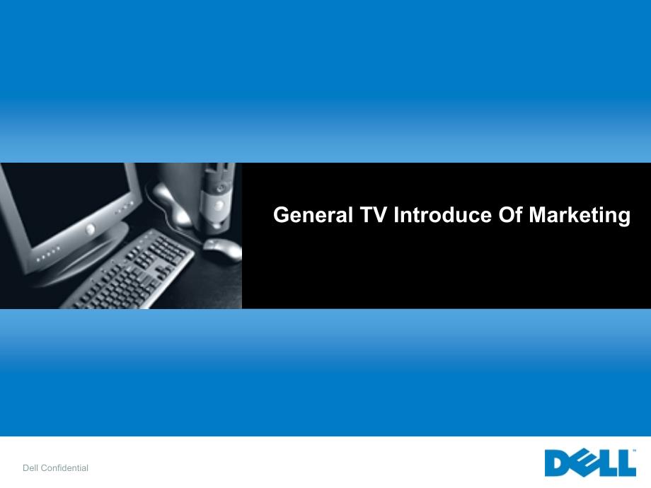 general tv introduce of marketing_6th run_第1页