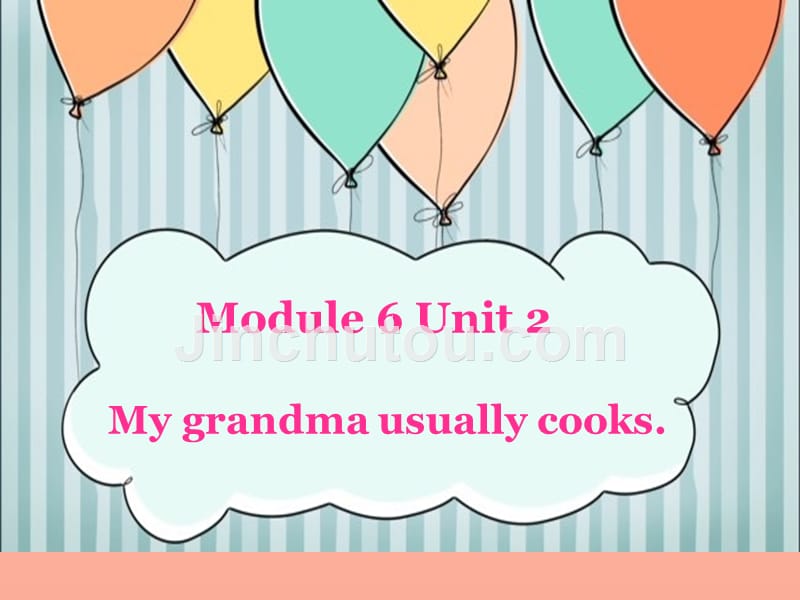 二年级英语下册 module 6 unit 2 my grandma usually cooks课件3 外研版_第1页