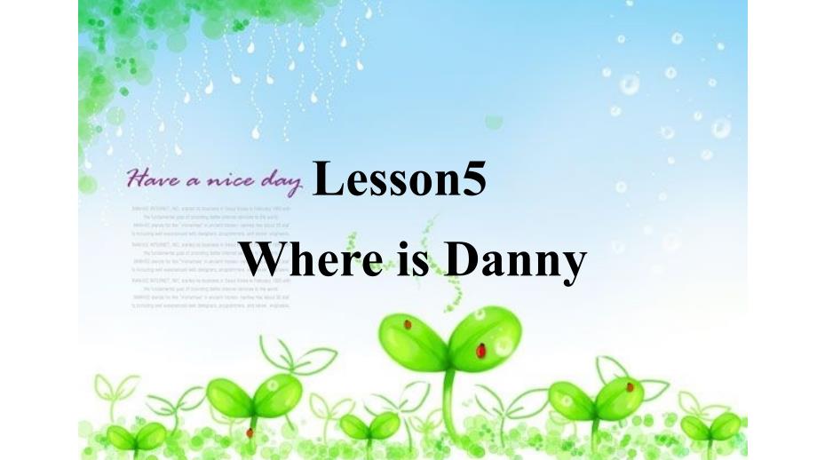 四年级下册英语课件-unit 1 hello again lesson 5 where is danny冀教版 （ 三起）_第1页