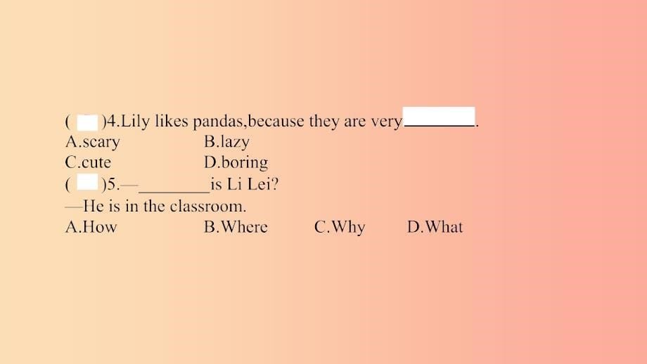 2019春七年级英语下册 unit 5 why do you like pandas语法专练课件 新人教版_第5页