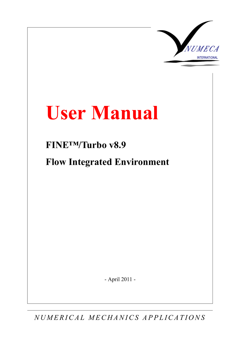 User Manual FINE Turbo v8.9 Flow Integrated Environment_第1页