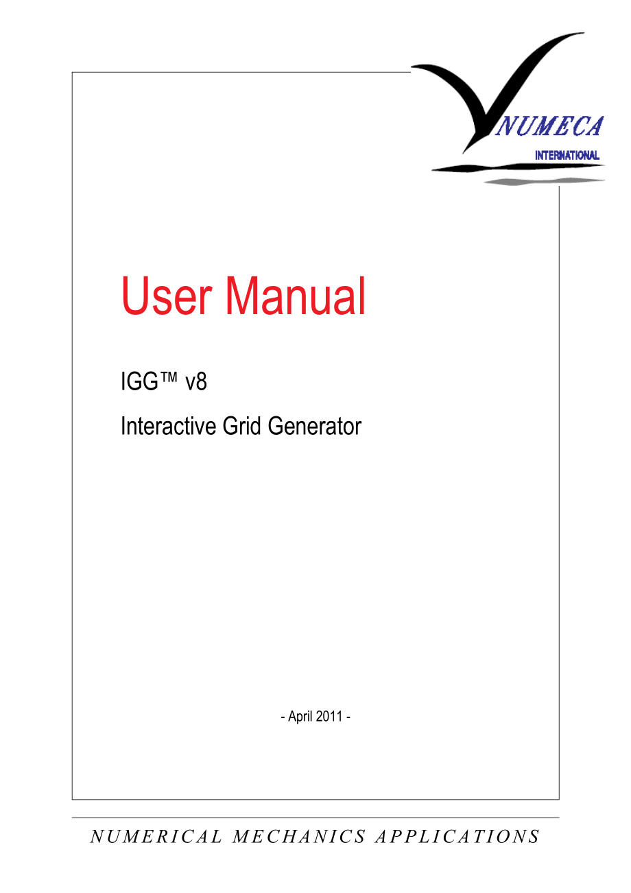 User Manual IGG v8 Interactive Grid Generator_第1页