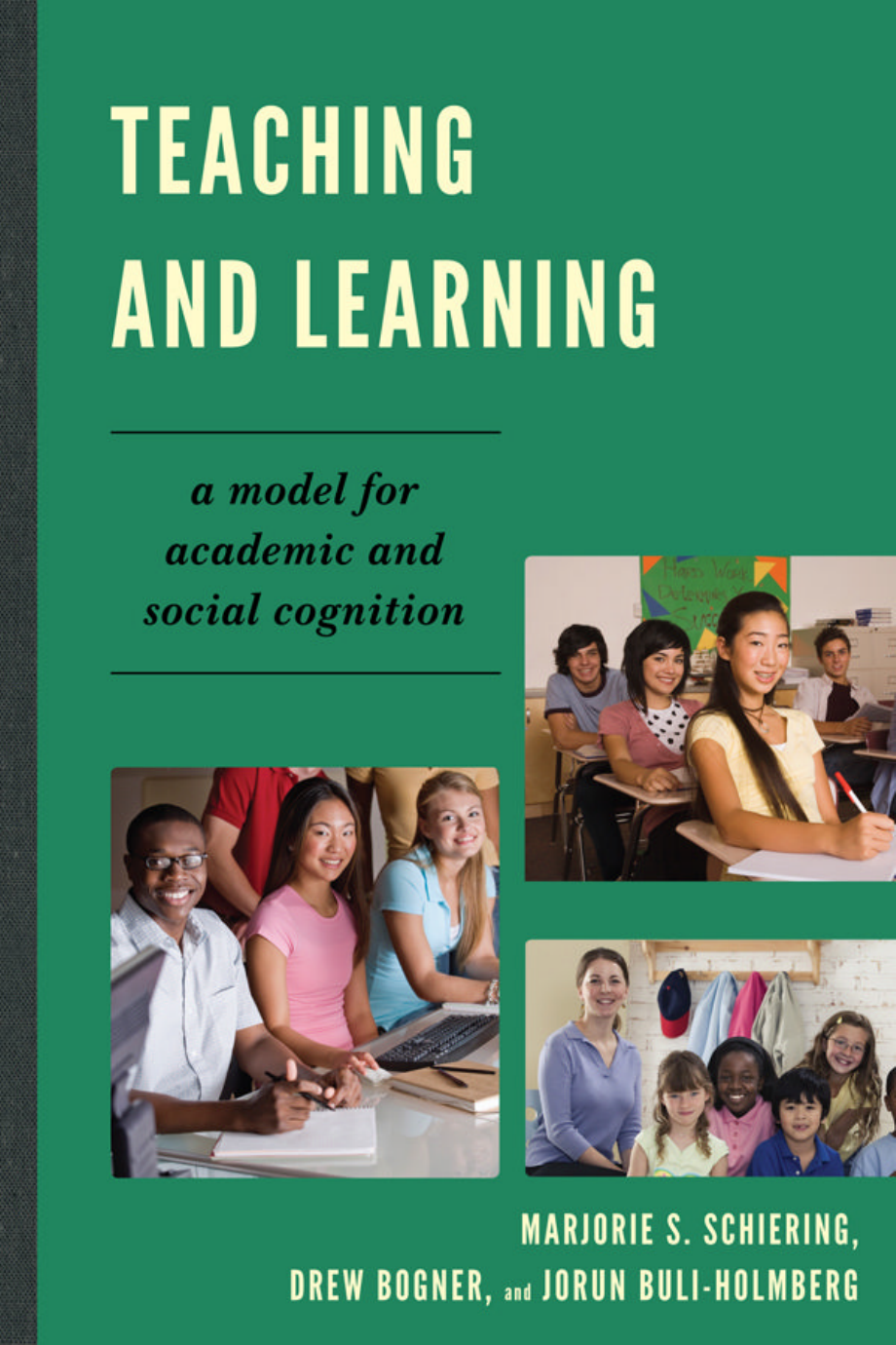 Teaching and Learning - A Model for Academic and Social Cognition 2011_第1页