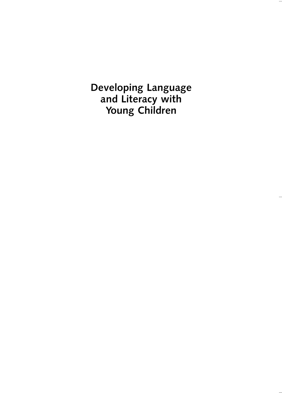 Developing Language and Literacy with Young Children (Zero to Eight Series) 2007_第2页