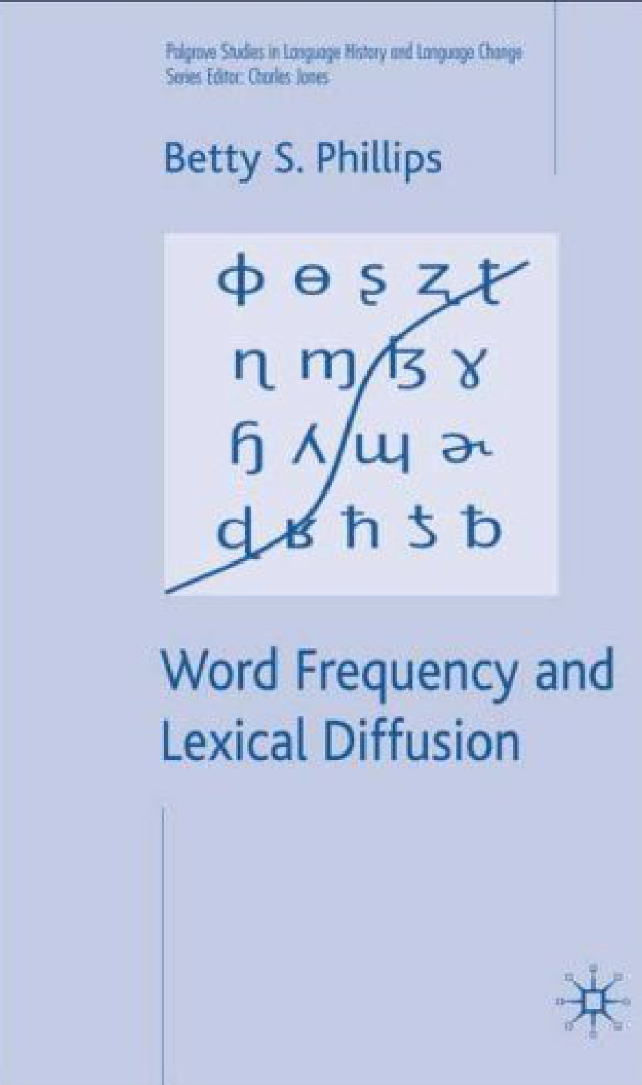 Word frequency and lexical diffusion 2006_第1页