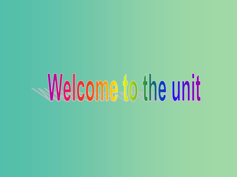 高中英语 unit3 amazing people welcome to the unit课件 牛津译林版必修2_第2页