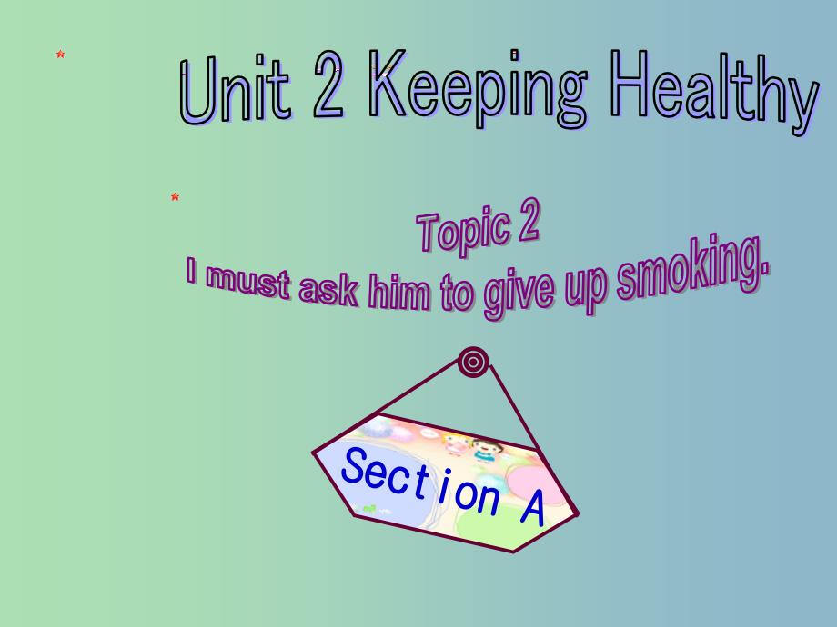 八年级英语上册 unit 2 keeping healthy topic 2 section a课件 （新版）仁爱版_第1页