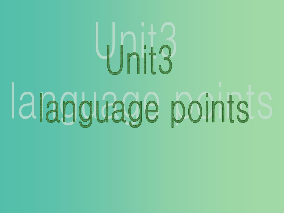 高中英语 unit3 life in the future language points课件2 新人教版必修5_第1页