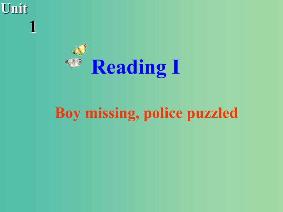 高中英语 unit1 tales of the unexplained reading课件1 牛津译林版必修2_第1页