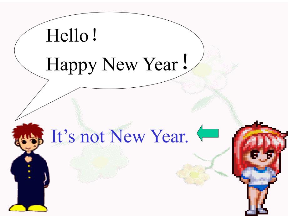 Module5 Happy New Year! 教学课件_第3页