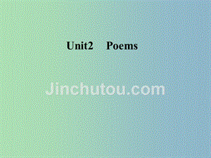 2019版高中英语unit2poems课件新人教版