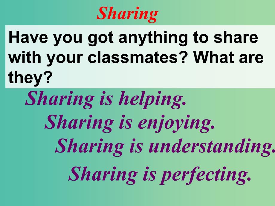 高中英语 unit4 sharing reading课件1 新人教版选修7_第4页
