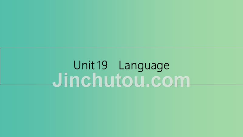 高考英语一轮总复习 第一部分 教材知识梳理 unit 19 language课件 北师大版选修7_第2页