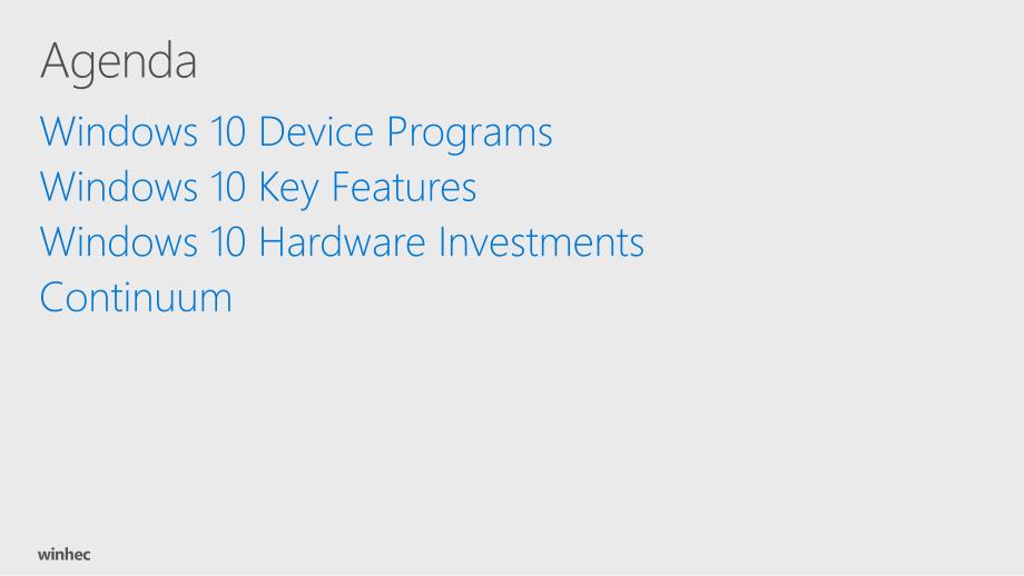 2016微软winhec大会资料04_hardware to drive new device sales_continuum deep dive_第3页