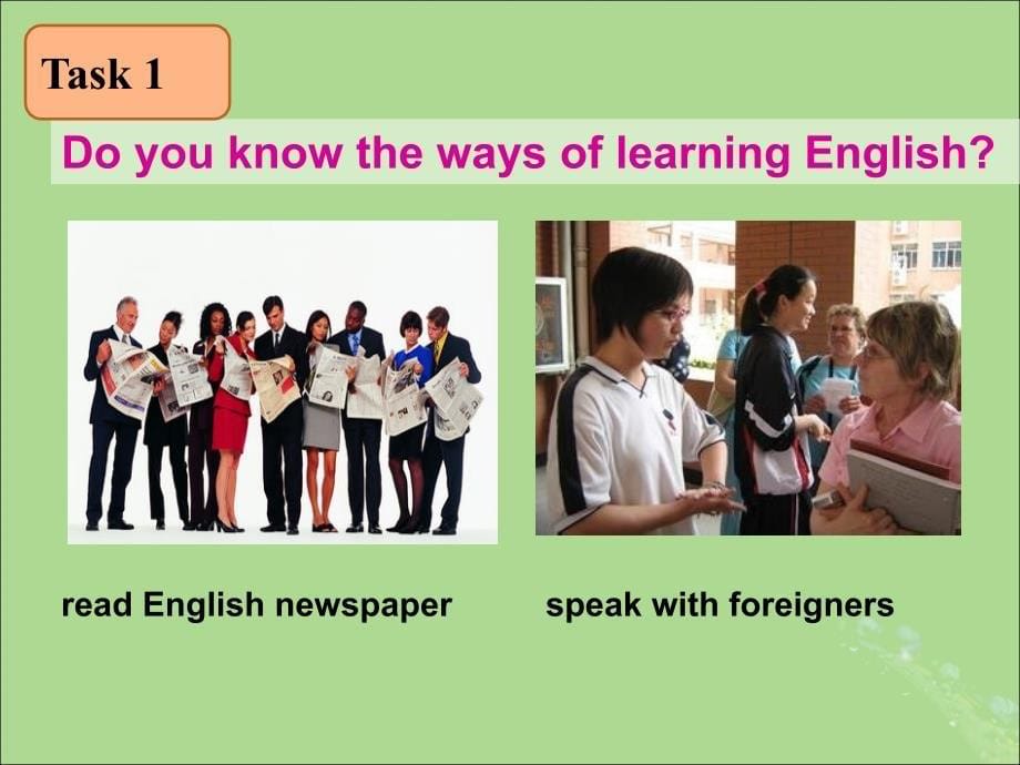 九年级英语上册 unit 3 english around the world topic 3 could you give us some advice on how to leran english well section d课件 （新版）仁爱版_第5页