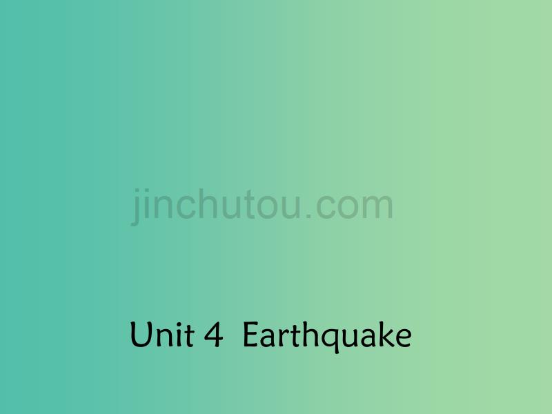 高中英语 unit 4 earthquakessection two language points2课件 新人教版必修1_第1页