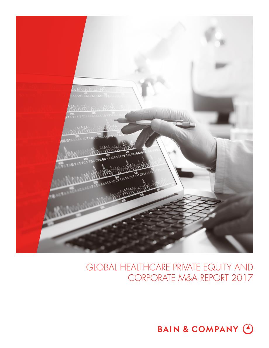 2017全球医疗行业私募股权及公司并购报告（英文版）_第1页
