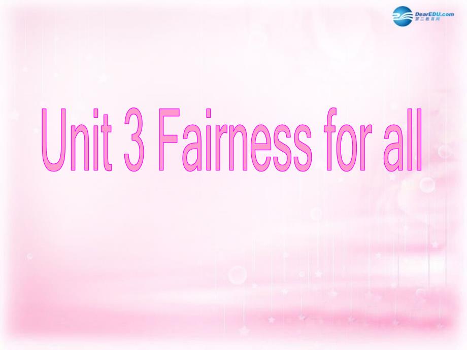 unit-3-fairness-for-all课件-新人教版选修10汇编_第1页