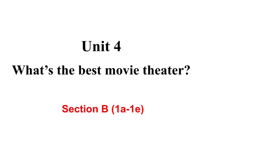 Section B (1a-1e) 教学课件_第1页