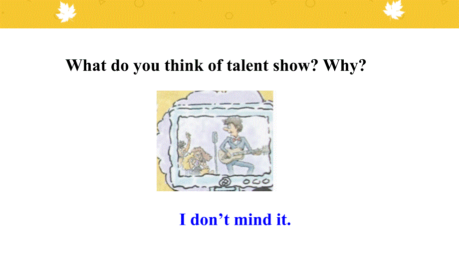 PEP版英语八年级上册《Unit 5 Do you want to watch a game show？》(Period 2)_第4页