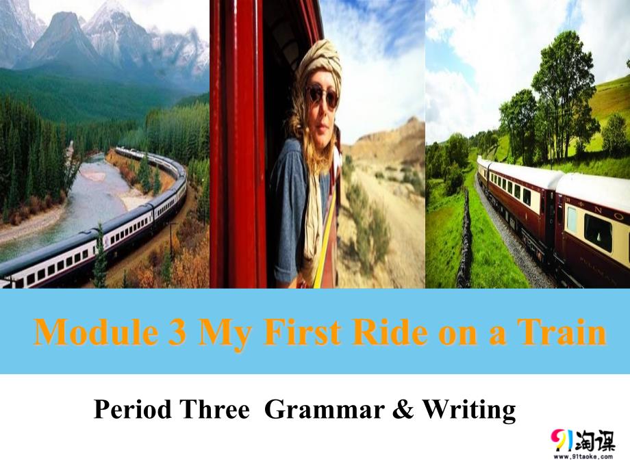 外研版必修1 Moudle 3 同课异构 精品课件2 Period Three Grammar & Writing_第1页