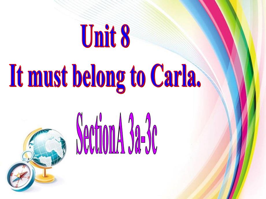 九年级英语Unit8A3a-3c_第1页