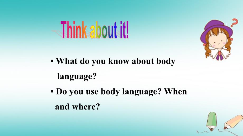 八年级英语下册 unit 7 know our world lesson 40 body language（新版）冀教版_第2页