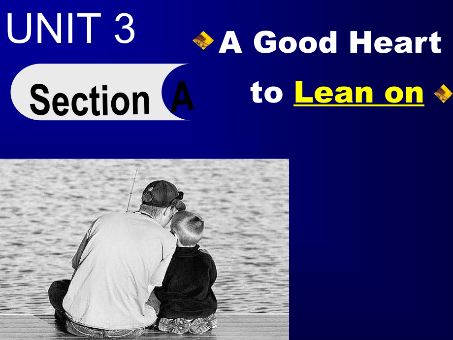 Unit 3 A good heart to leanon_第1页