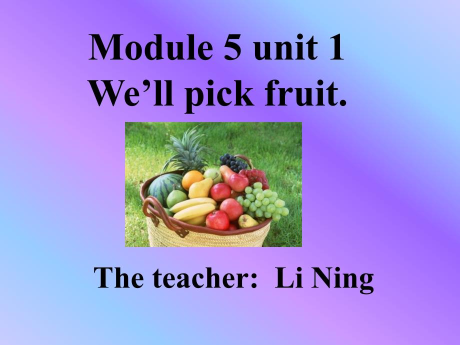 新标准英语一起第六册Module 5 Unit1 教学课件_第1页