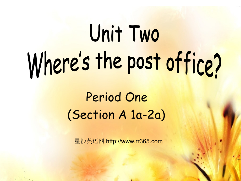 UnitTwo Where's the post office 教学课件_第1页