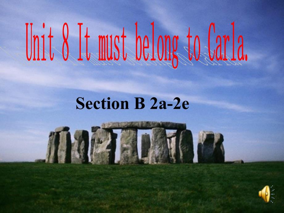 英语人教版九年级全册unit 8 section b(2a--2e)_第1页