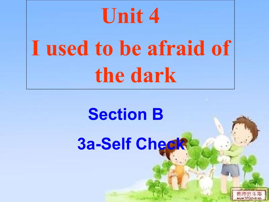 英语人教版九年级全册unit 4 section b 3a-self check_第1页
