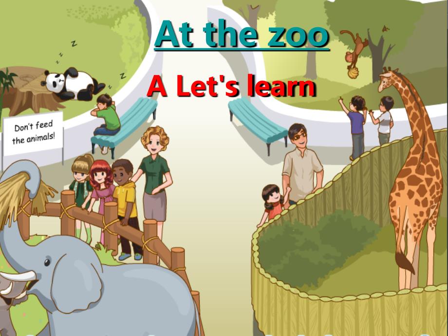 英语人教版三年级上册at the zoo（第1课时）课件_第1页