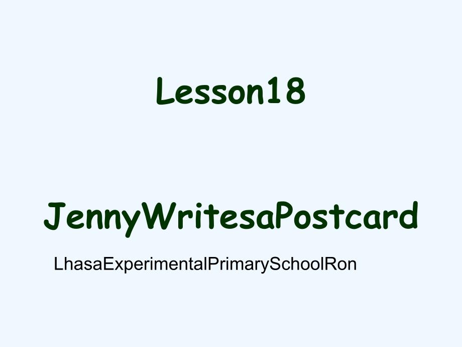 五年级英语上册lesson18jennywritesapostcard冀教（一起）_第1页